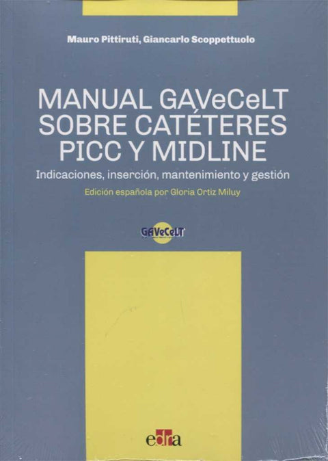  MANUAL GAVECELT SOBRE CATÉTERES PICC Y MIDLINE 
