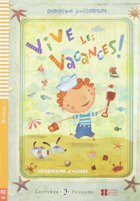  Niv.1/Vive les vacances! 