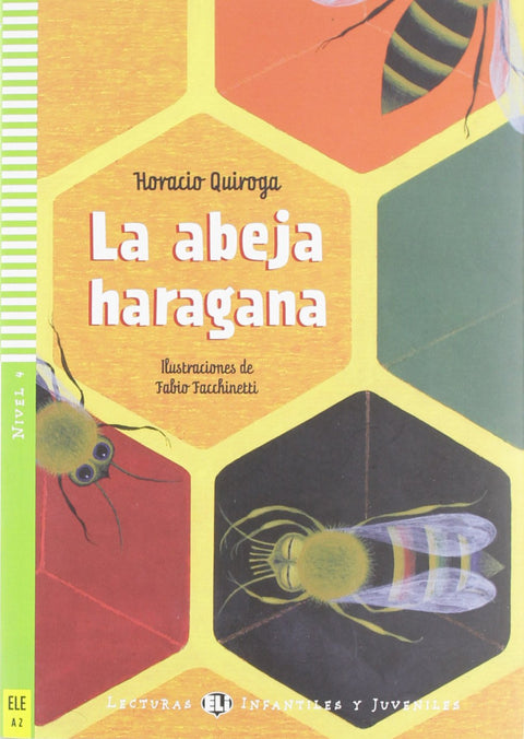  LA ABEJA HARAGANA 