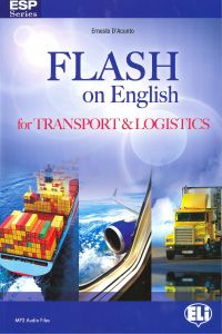  Flash on english for transport&amp;logistics 