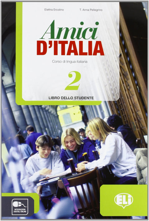  AMICI D'ITALIA 2 LIBRO 