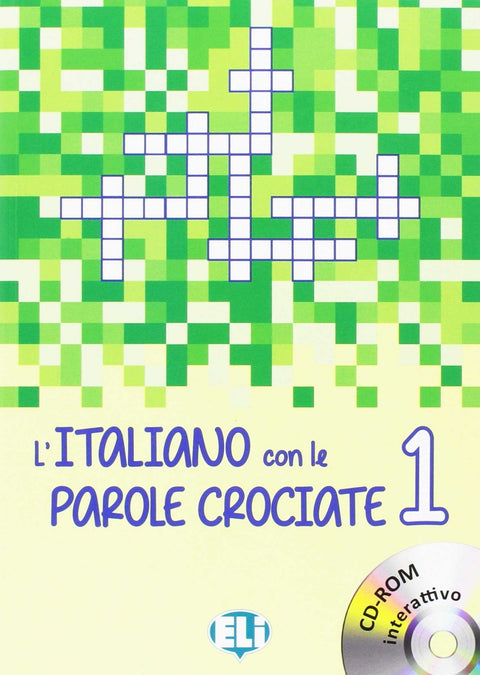  L'ITALIANO CON LE PAROLE CROCIANTE 