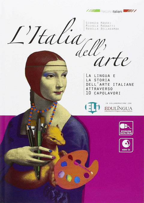  L'italia dell'arte. Con espansione online. Per la Scuola media. Con CD AudiO 