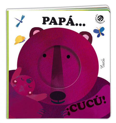  PAPÁ...¡CUCÚ! 
