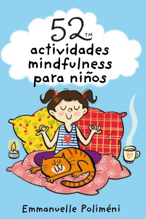  BARAJA 52 ACTIVIDADES MINDFULNESS PARA NIÑOS 