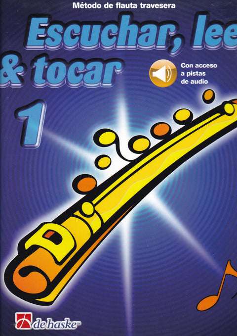  1.FLAUTA TRAVESERA:ESCUCHAR, LEER Y TOCAR 