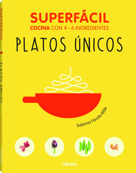  Superfácil platos únicos 