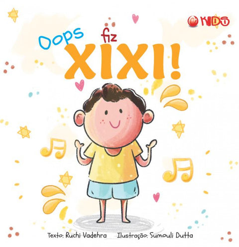  Oops Fiz Xixi! 