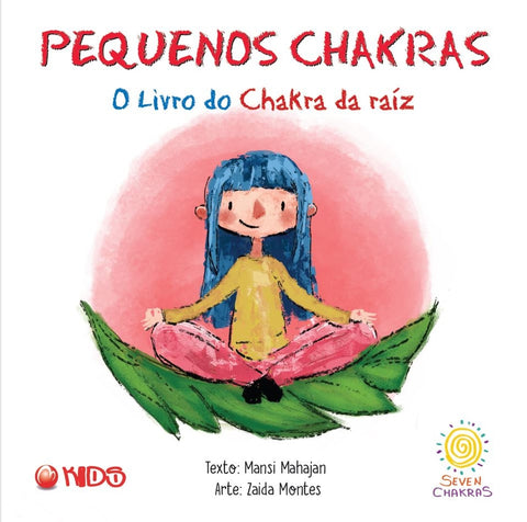  O livro do chakra da raiz 