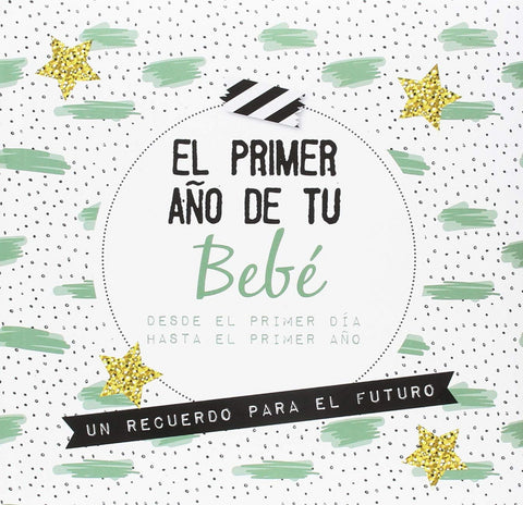  El primer año de tu bebé 