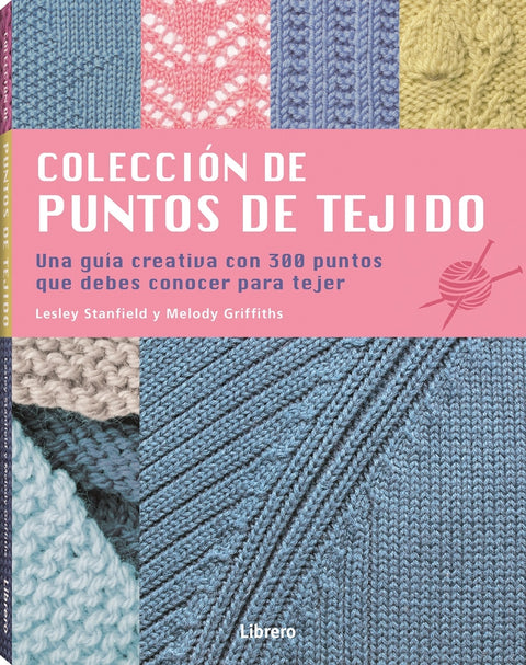  PUNTOS DE TEJIDO, COLECCION DE 