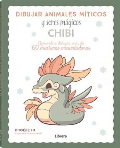  DIBUJAR ANIMALES MITICOS Y SERES MAGICOS CHIBI 