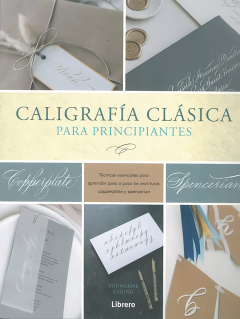  CALIGRAFIA CLASICA PARA PRINCIPIANTES 