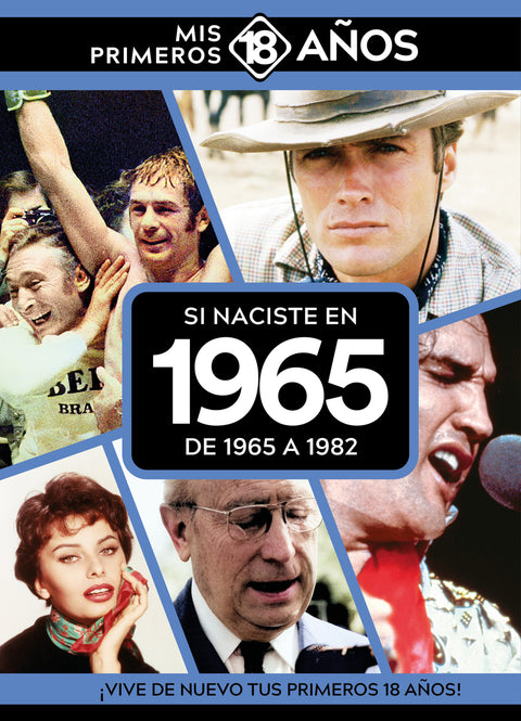  Si naciste en 1965: De 1965 a 1982 