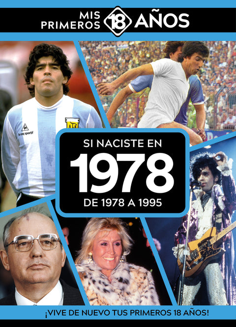  Si naciste en 1978: De 1978 a 1995 