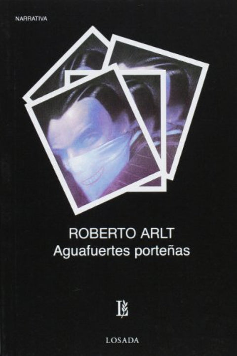  AGUAFUERTES PORTEÑAS. CULTURA Y POLITICA 