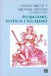  Pluralismo, justicia e igualdad 