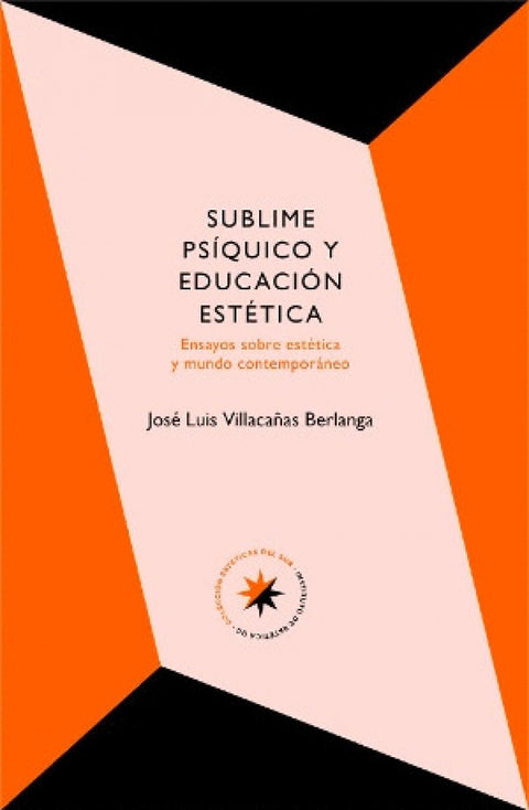  SUBLIME PSÍQUICO Y EDUCACIÓN ESTÉTICA 