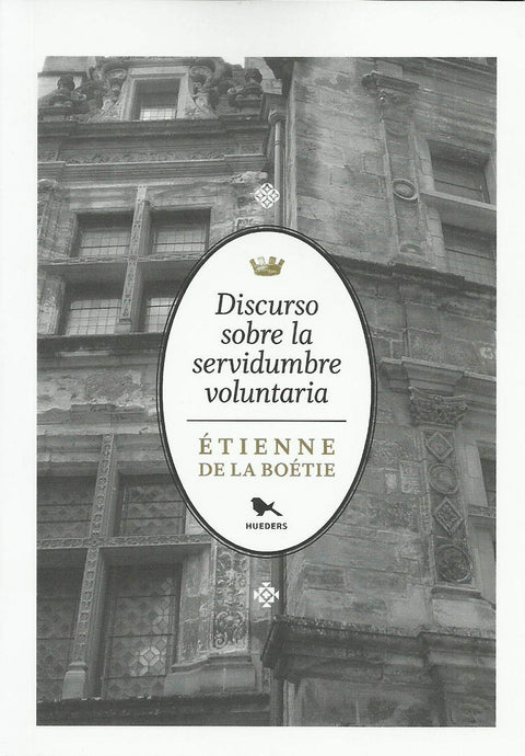  Discurso sobre la servidumbre voluntaria 