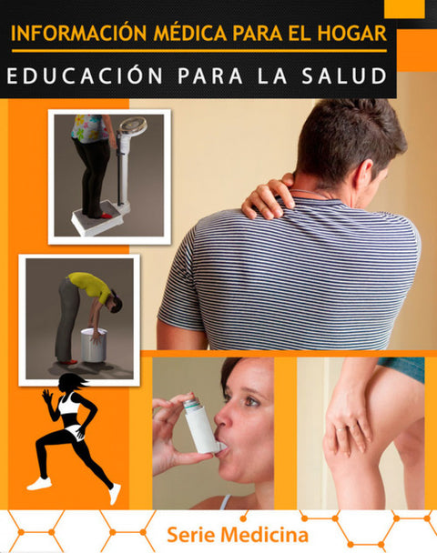 INFORMACION MEDICA PARA EL HOGAR 