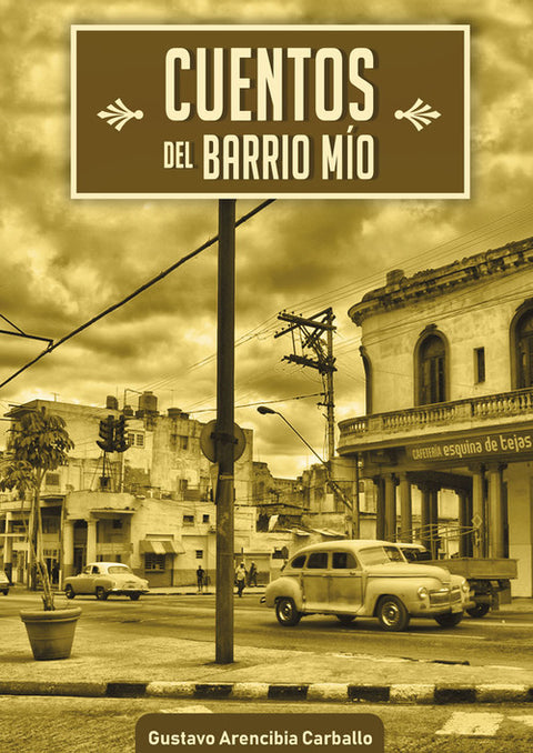  CUENTOS DEL BARRIO MÍO 