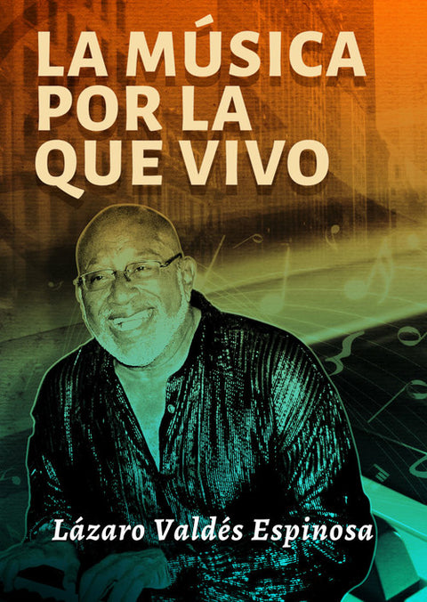  LA MÚSICA POR LA QUE VIVO 