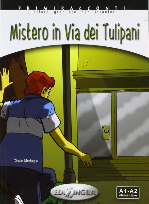  MISTERIO IN VIA DEI TULIPANI 