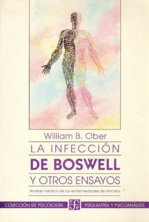  La infección de Boswell y otros ensayos : análisis médico de las enfermedades de literatos 