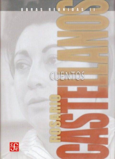  Obras reunidas, II : Cuentos 