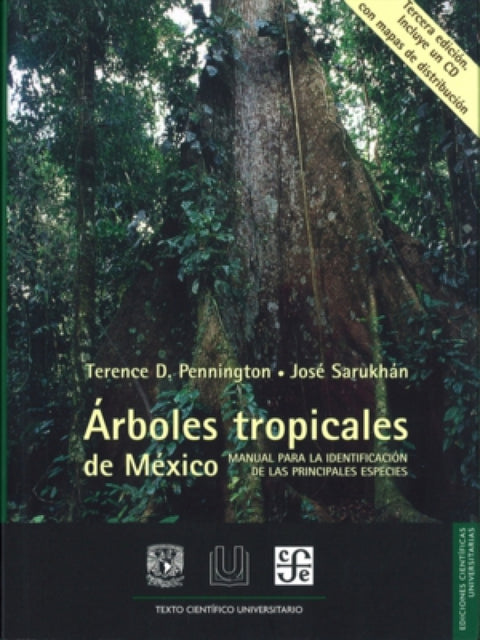  Arboles tropicales de México : Manual para la identificación de las principales especies 
