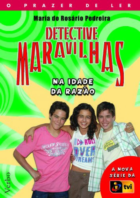 Detective Maravilhas: Na Idade da Razão 