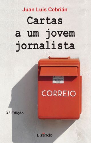 Cartas a Um Jovem Jornalista 