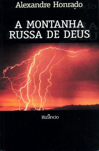  A Montanha Russa de Deus 