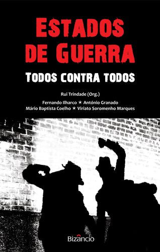  Estados de Guerra: Todos Contra Todos 