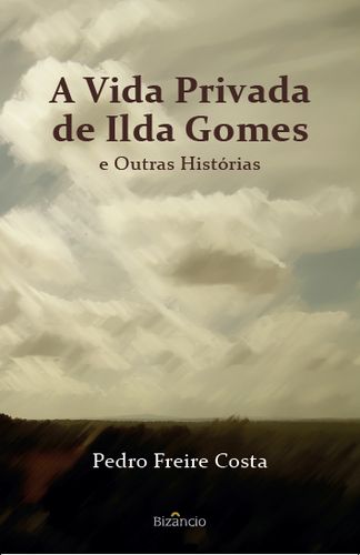  A Vida Privada de Ilda Gomes 