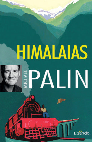  Himalaias: Viagens de Michael Palin 7 