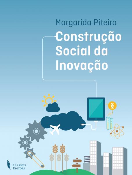  ConstruÇao Social da InovaÇao 