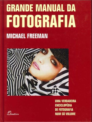 (PORT).GRANDE MANUAL DA FOTOGRAFIA 