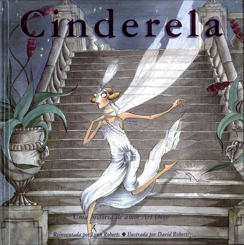  (PORT).CINDERELA UMA HISTORIA DE AMOR ART DECO 