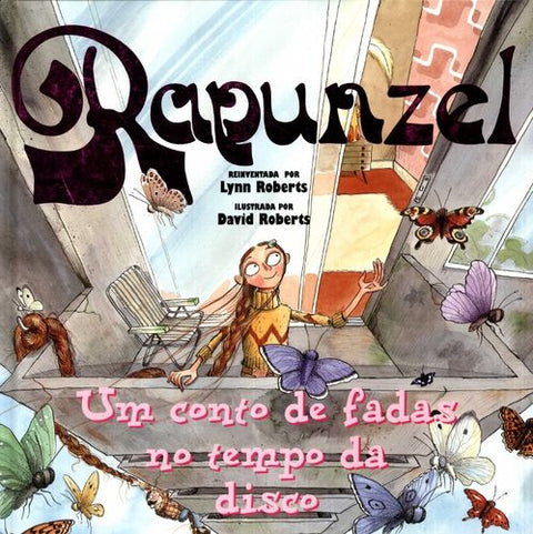  (PORT).RAPUNZEL UM CONTO DE FADAS NO TEMPO DA DISCO 