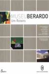  (PORT).MUSEU BERARDO UM ROTEIRO 