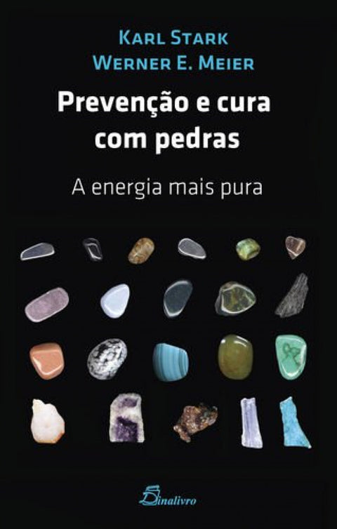  (PORT).PREVENCAO E CURA COM PEDRAS A ENERGIA MAIS PURA 