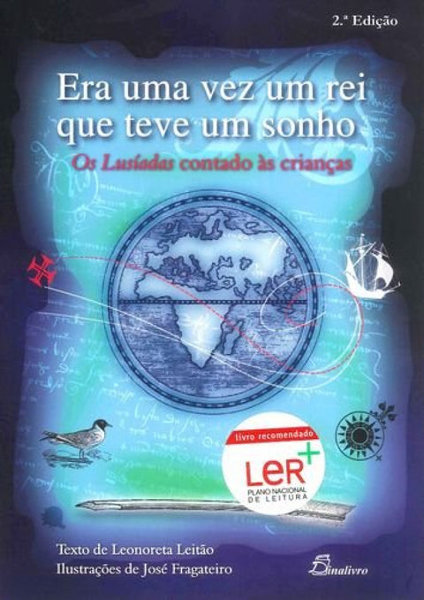  Era uma vez um rei que teve um sonho 