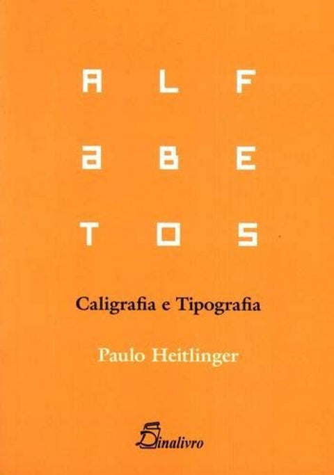 (PORT).ALFABETOS CALIGRAFIA E TIPOGRAFIA 