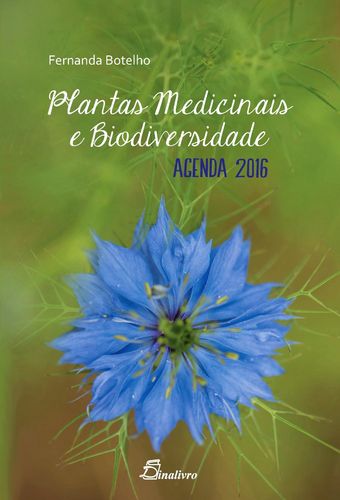  (PORT).PLANTAS MEDICINAIS E BIODIVERSIDADE AGENDA 2016 