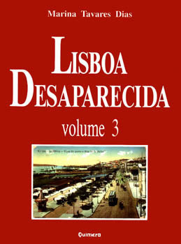  Lisboa Desaparecida - Vol. III 