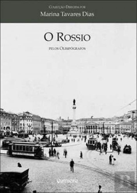  Rossio Pelos Olisipógrafos, O 