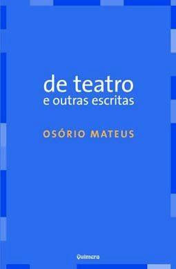  De Teatro e Outras Escritas 
