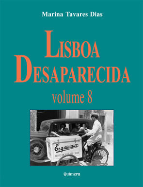  Lisboa Desaparecida - Vol. VIII 
