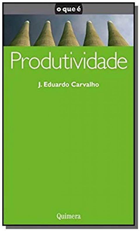  Produtividade 
